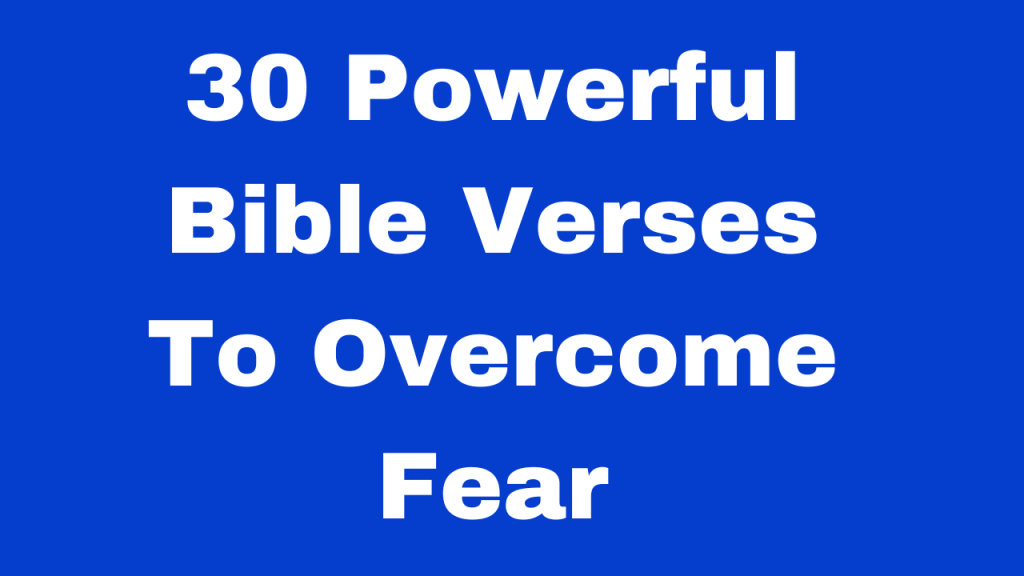 Bible verses to overcome fear