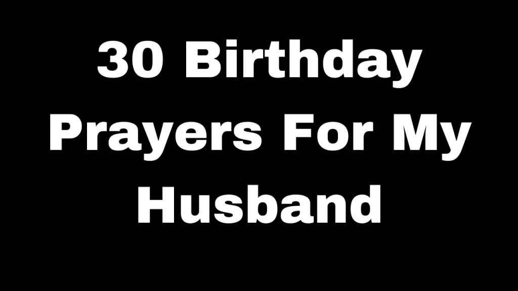 Birthday Prayers for My Husband