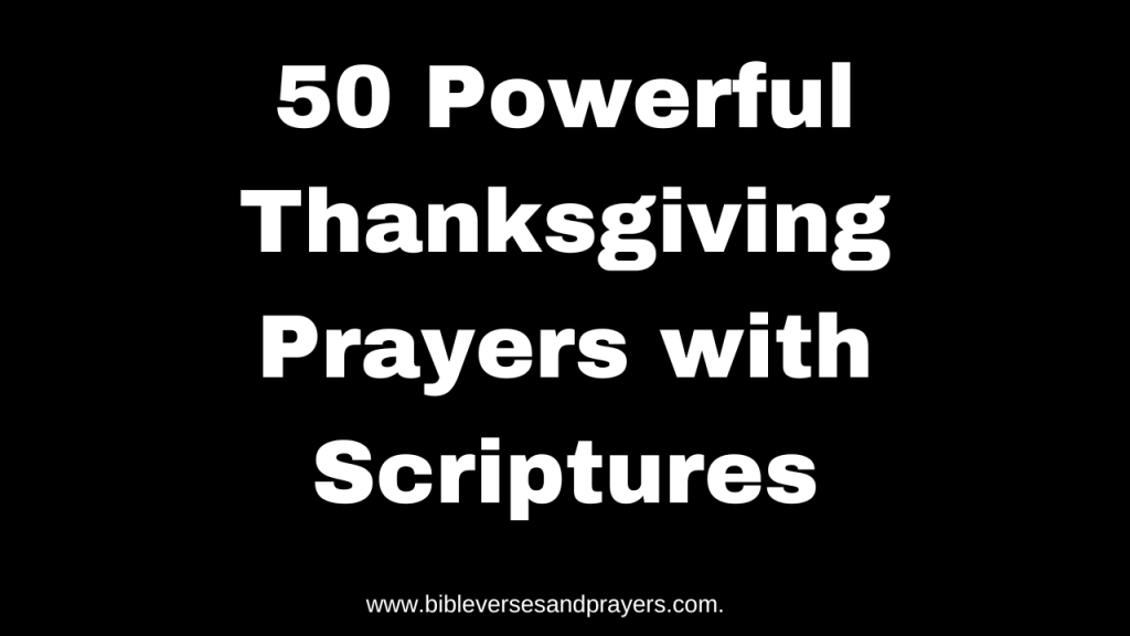Thanksgiving Prayer Points with Scriptures