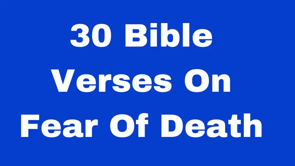 bible verses on fear of death