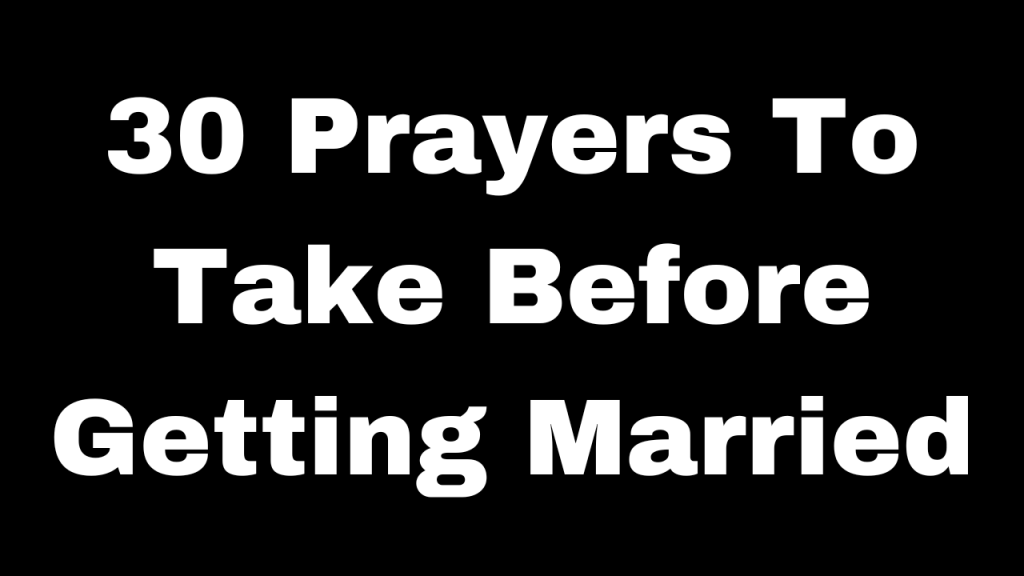 prayers to take before getting married