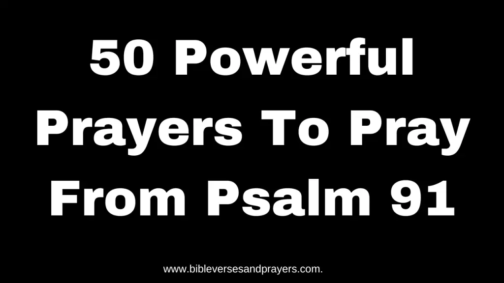 Psalm 91 prayer