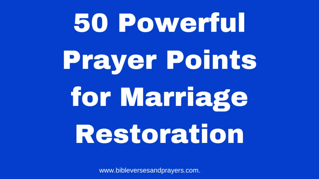 prayer points for marriage restoration