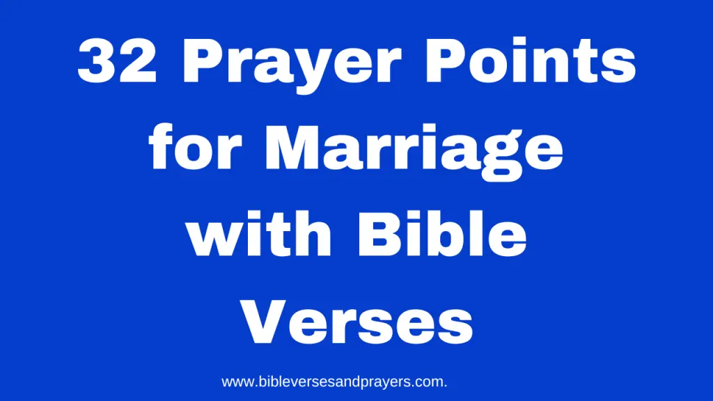 prayer points for marriage with bible verses