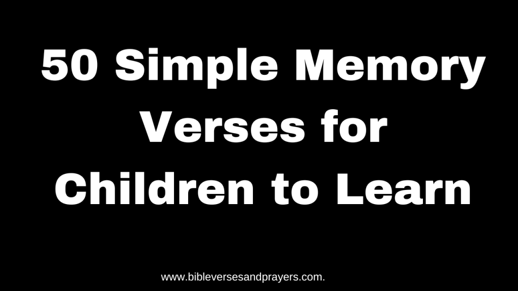 memory verses for children