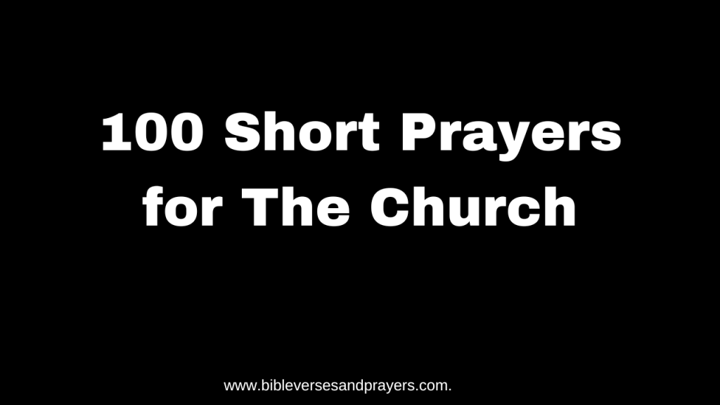 100 short prayers for church