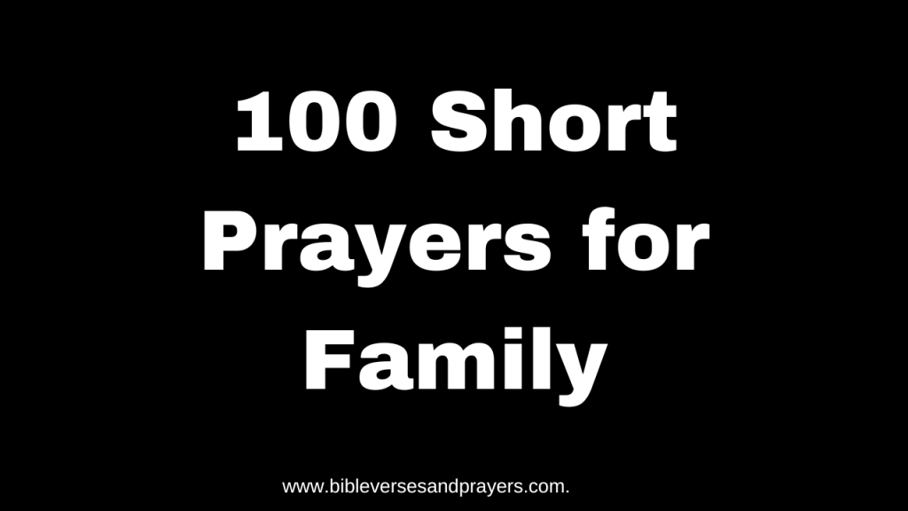 100 short prayers for family