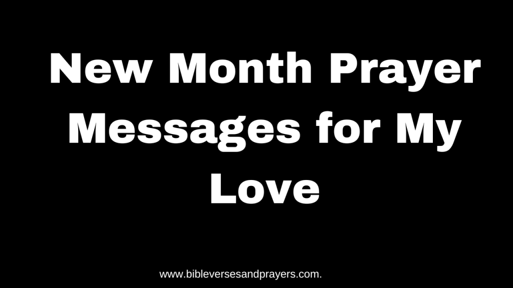 New Month Prayer Messages for My Love