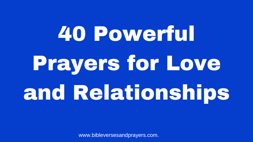 Prayers for love and relationships