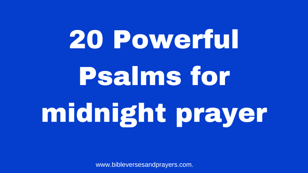 Psalms for midnight prayer