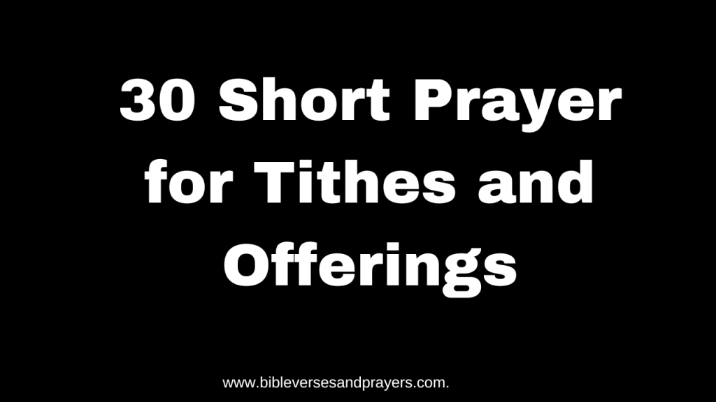 Short prayer for tithes and offering