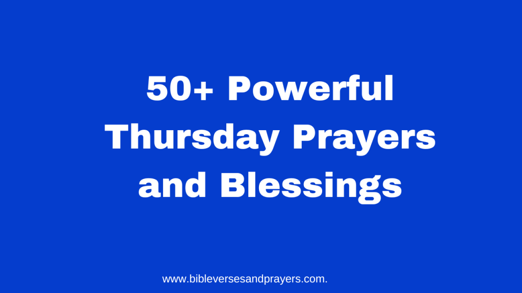 Thursday prayers and blessings