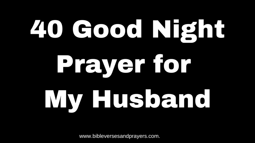 good night prayer for my husband