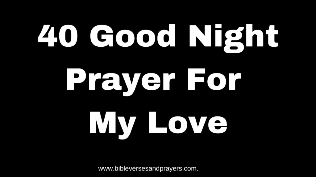 good night prayer for my love