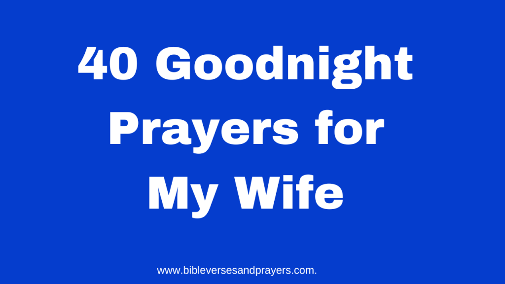 goodnight prayer for my wife