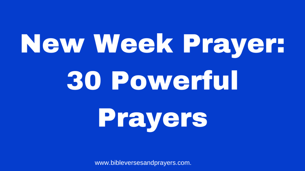 new week prayer