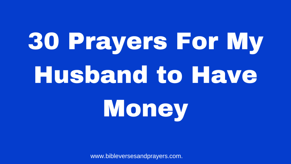 prayer for my husband to have money