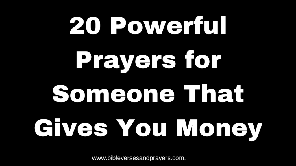 prayer for someone that gives you money