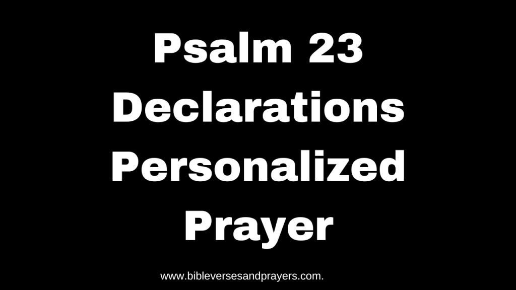 psalm 23 declarations