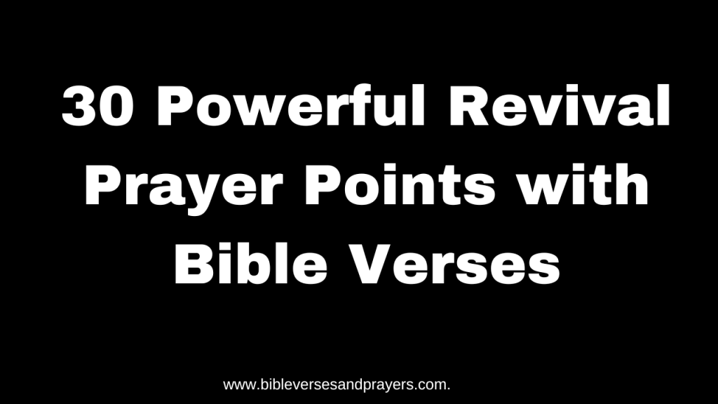 revival prayer points with bible verses