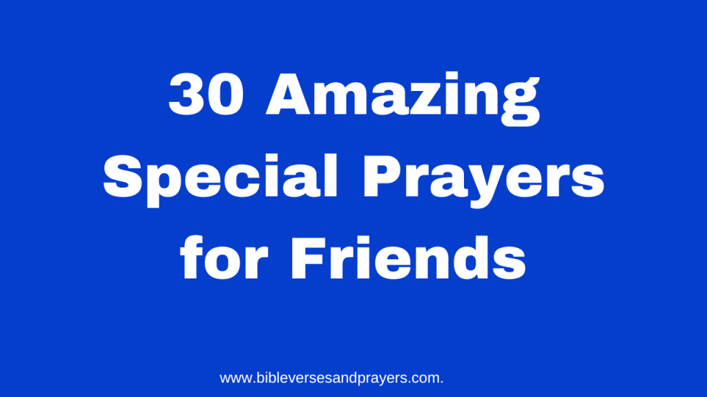 special prayers for friends