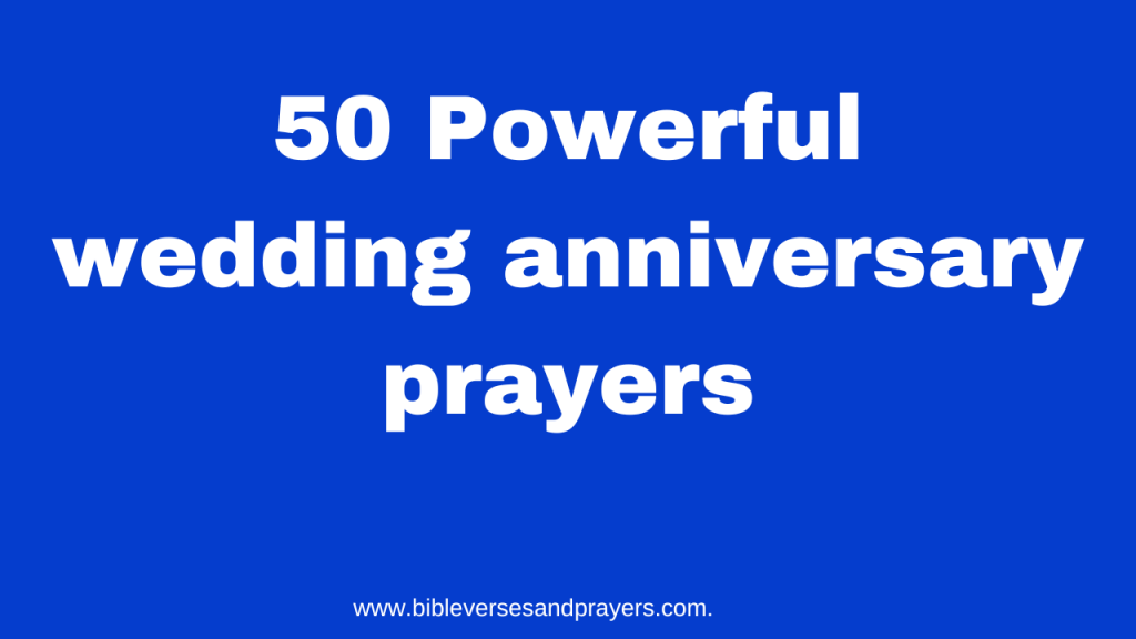 wedding anniversary prayers