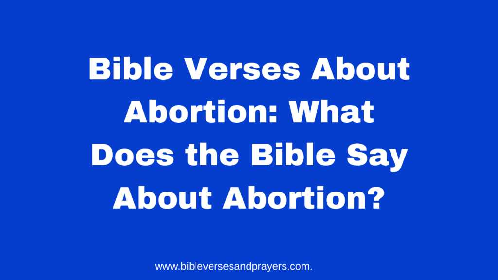 Bible verses about abortion