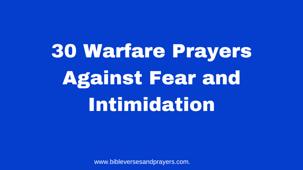 Prayer against fear and intimidation