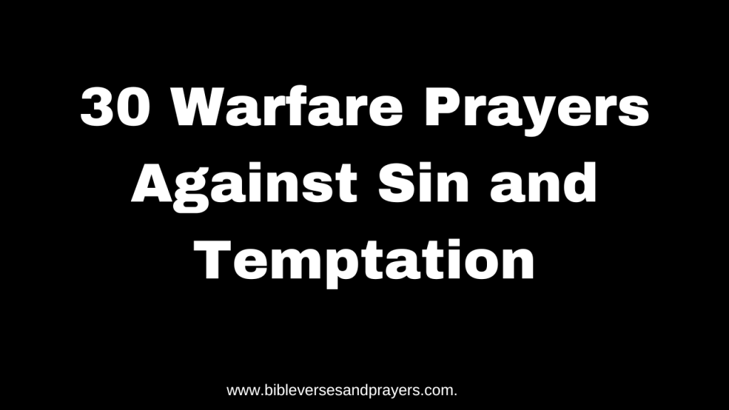 Prayer against sin and temptation