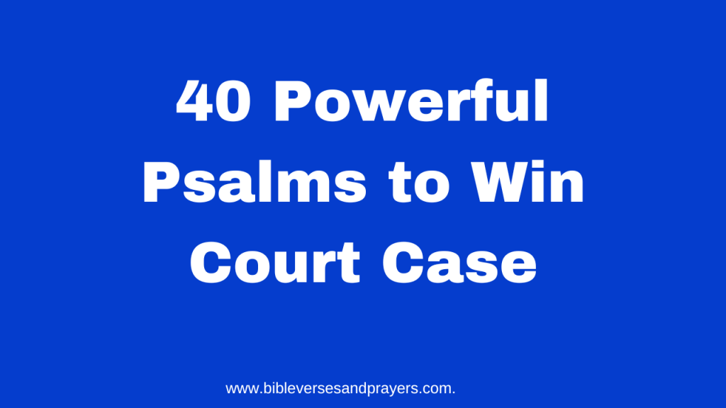 Psalms to win court case