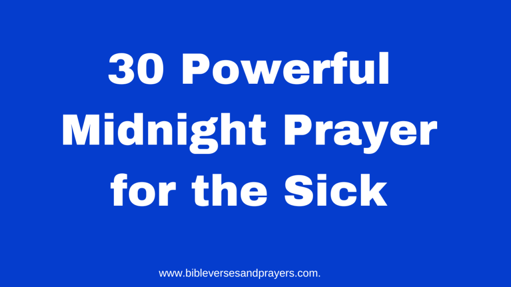 midnight prayer for the sick