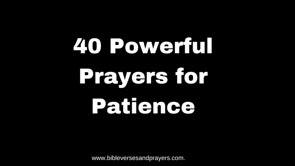 prayers for patience