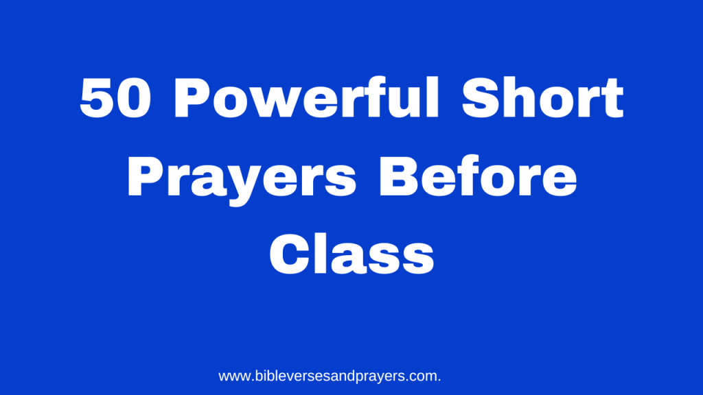 short prayer before class