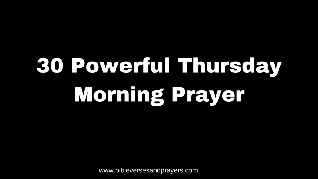 Thursday Morning Prayer