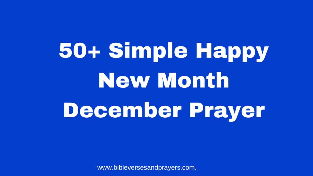 happy new month December prayer