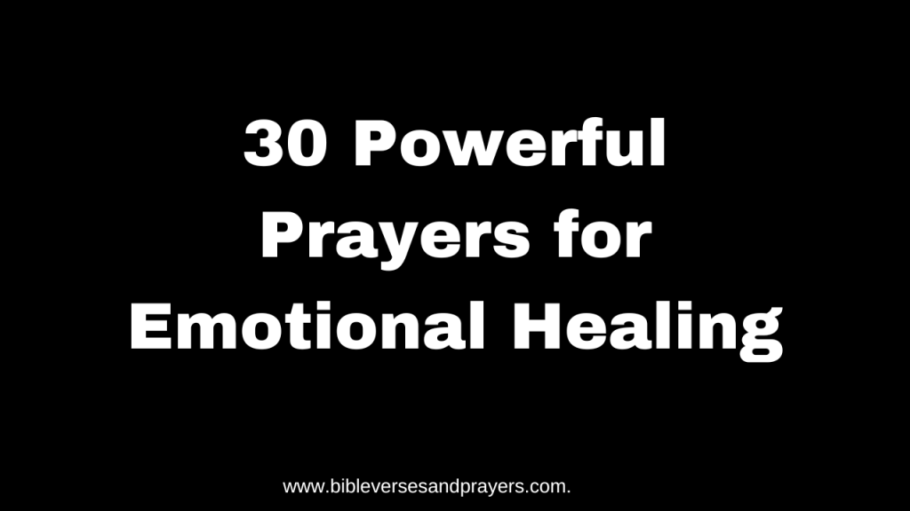 powerful prayers for emotional healing