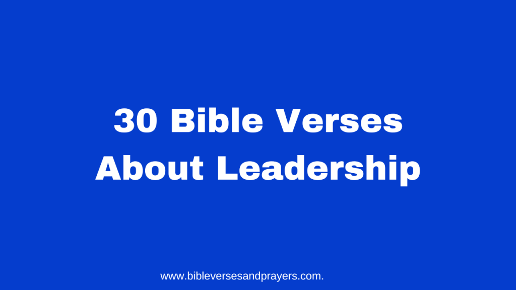 Bible Verses About Leadership