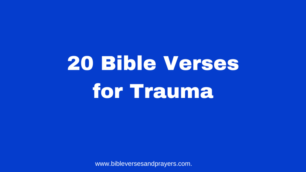 bible verses for trauma