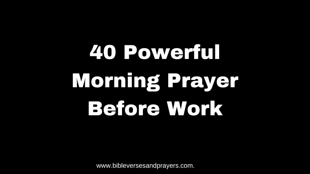 morning prayer before work