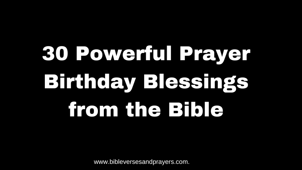 prayer birthday blessings from the bible