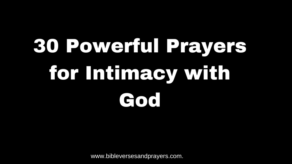 prayer for intimacy with God