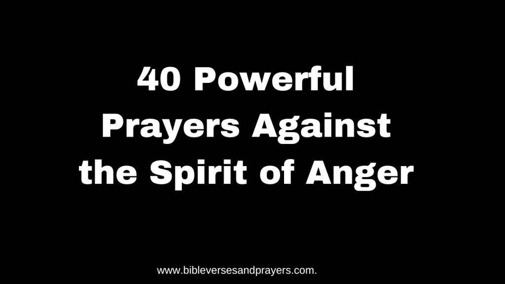 prayers against the spirit of anger