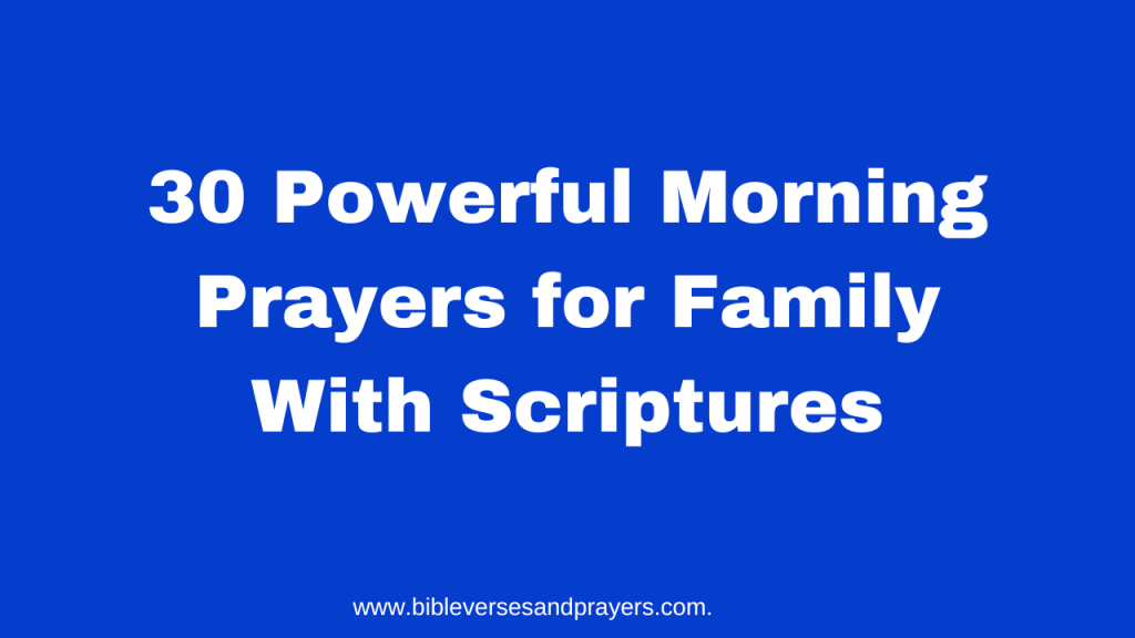 Morning prayers for family