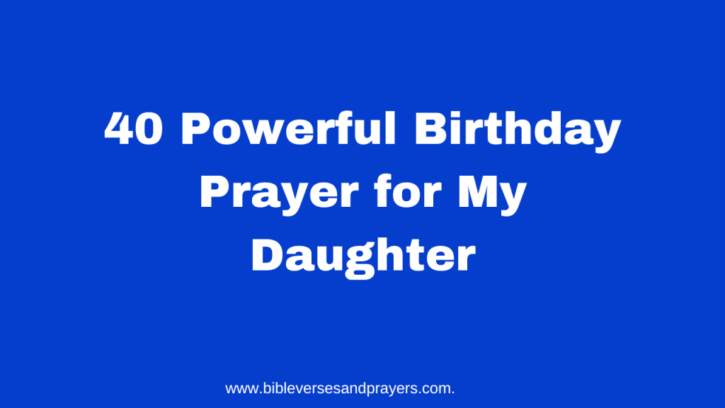 birthday prayer for my daughter