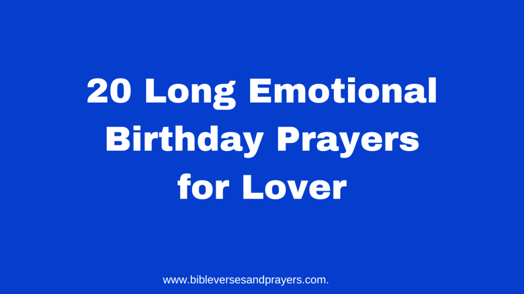 long emotional birthday prayers for lover