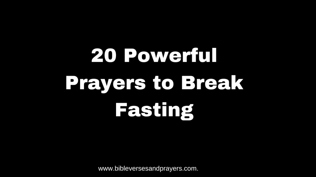 prayer for breaking fast