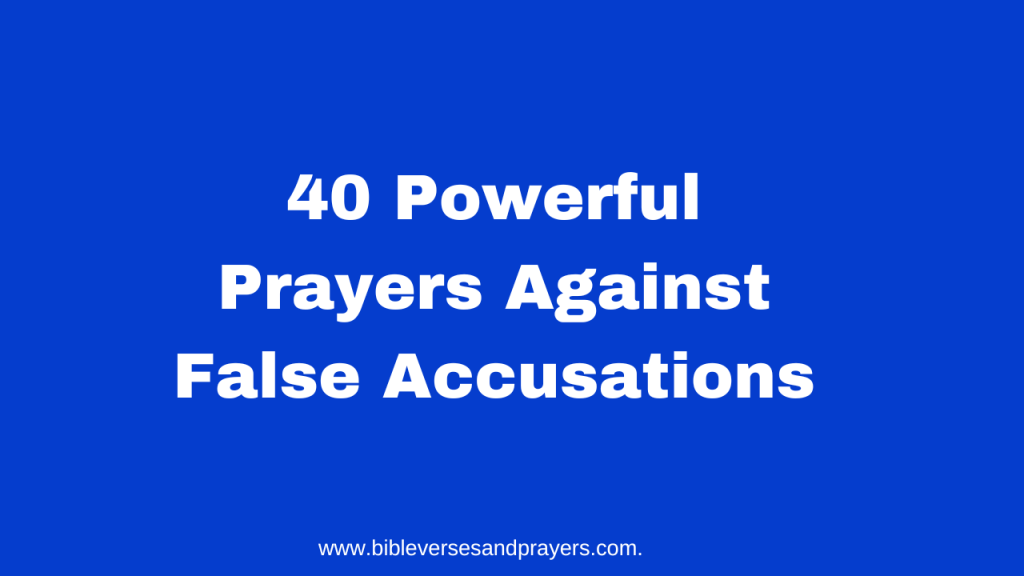 prayers against false accusations