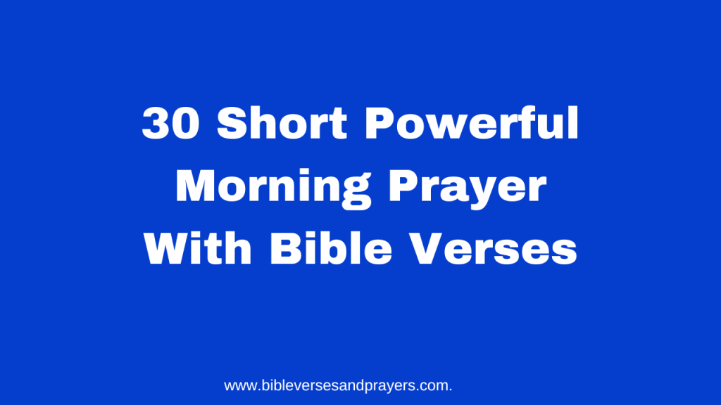 short powerful morning prayer