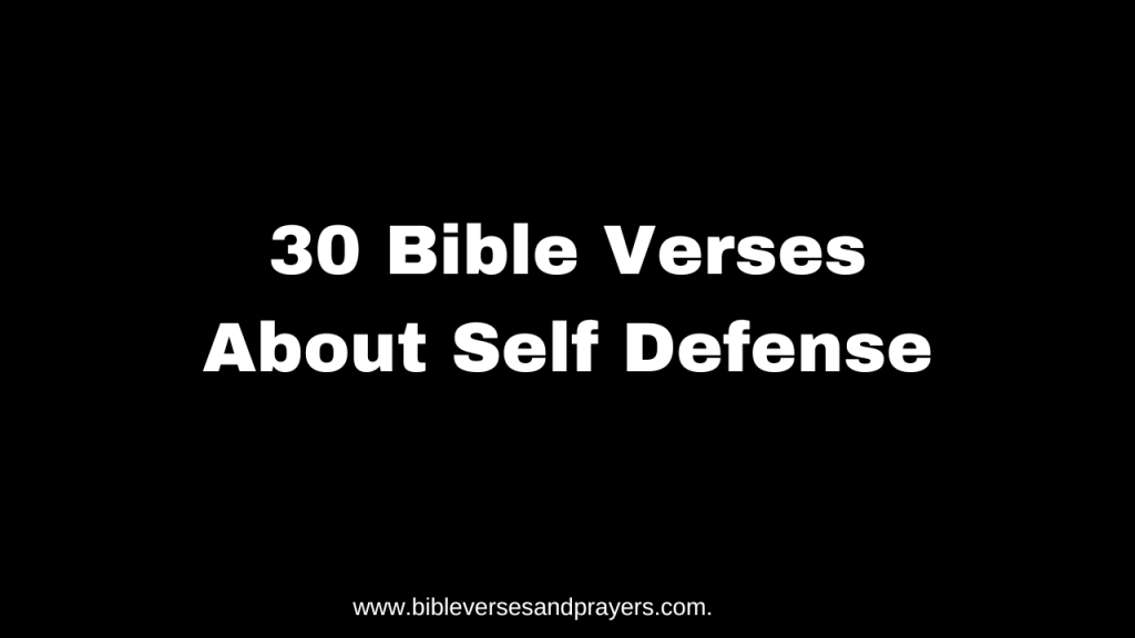 Bible verses about self defense