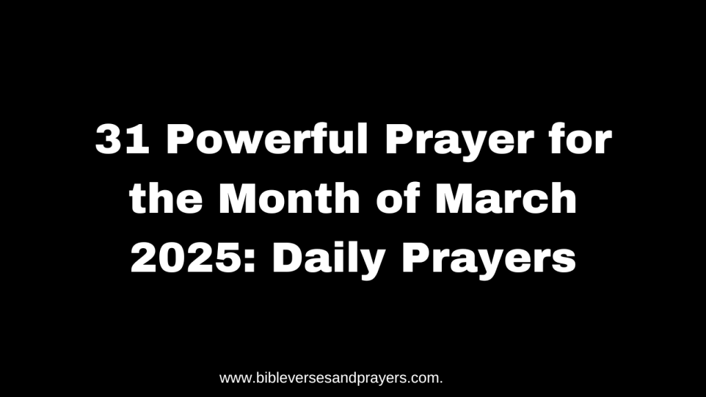 Prayer for the Month of March